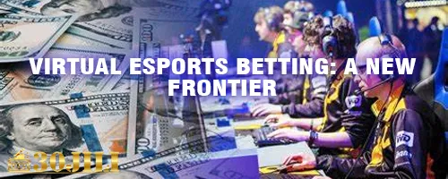 Virtual Esports Betting: A New Frontier